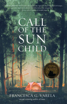The cover of Francesca Varela's dystopian cli-fi novel, Call of the Sun Child.