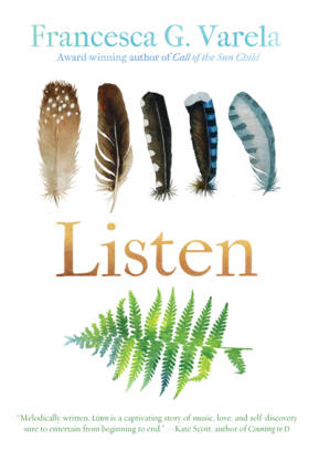 The cover of Francesca Varela's second book, Listen.