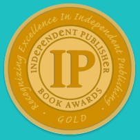 The Independent Publisher Book Award gold medal.